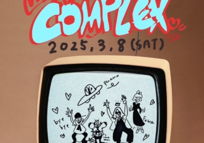 【イベント開催のおしらせ】ハロー COMPLEX in シーモール - 3月8日